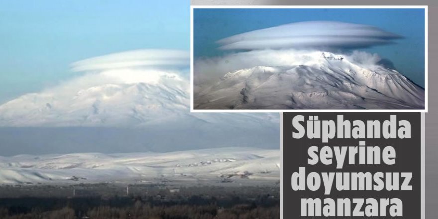 Süphan Dağı'nda Seyrine Doyumsuz Manzara