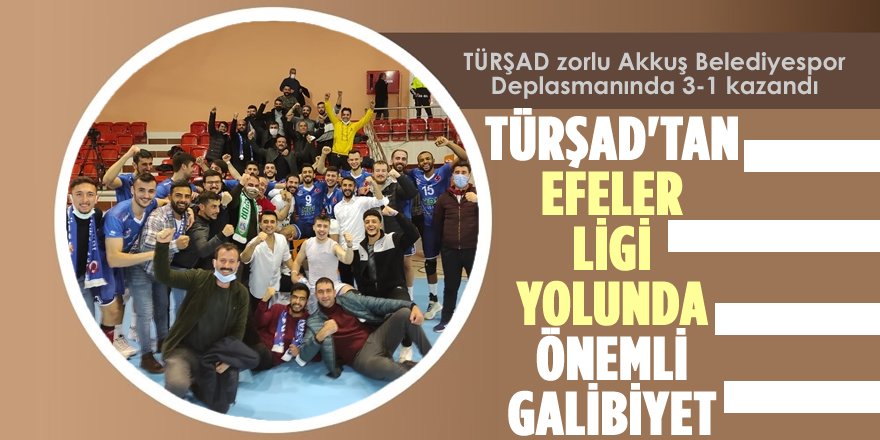 TÜRŞAD Zorlu Deplasmandan Galibiyetle Ayrıldı