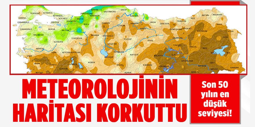 Meteoroloji'nin Haritası Korkuttu!