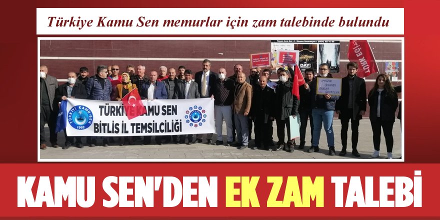Türkiye Kamu-Sen'den Ek Zam Talebi