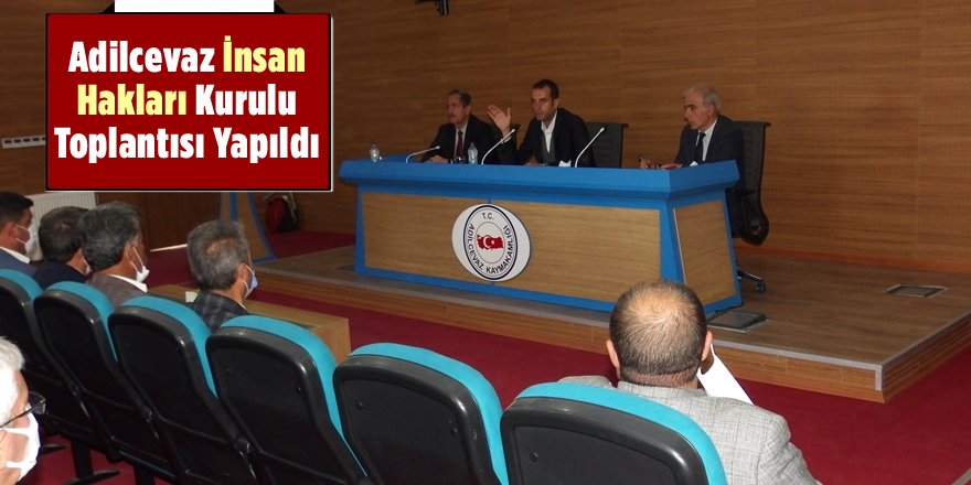 Adilcevaz İnsan Hakları Kurulu Toplantısı Yapıldı