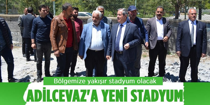 Adilcevaz’da Yeni Stadyumun Çalışmaları Başladı