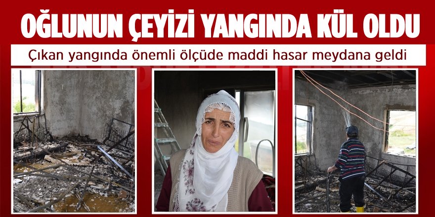 Oğlunun Düğünü İçin Aldığı Eşyalar ve Parası Yangında Kül Oldu