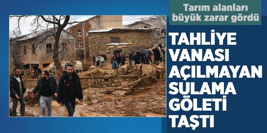 Tahliye Vanası Açılmayan Sulama Göleti Taştı